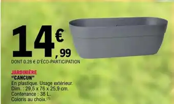 E.Leclerc Jardinière Cancun offre