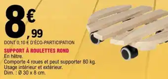 E.Leclerc Support à Roulettes Rond offre