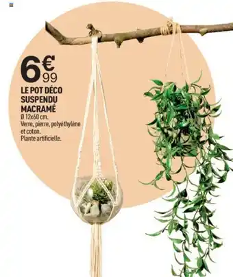 Centrakor Le Pot Déco Suspendu Macramé offre