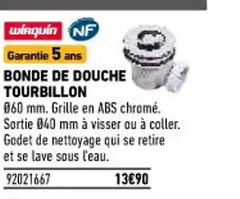 Brico Cash Bonde de Douche Tourbillon offre