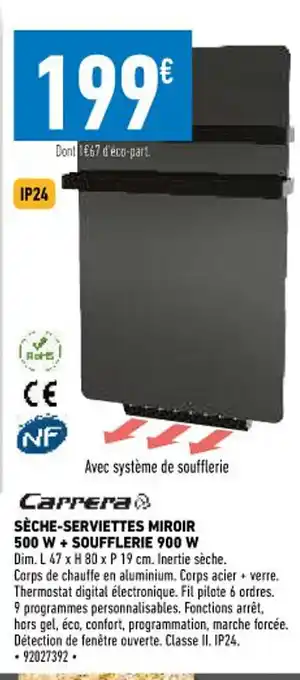 Brico Cash Séche-Serviettes Miroir 500 W + Soufflerie 900 W offre