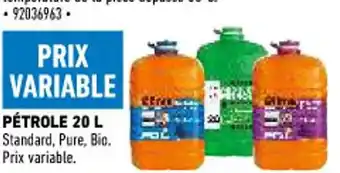Brico Cash Pétrole 20 L offre