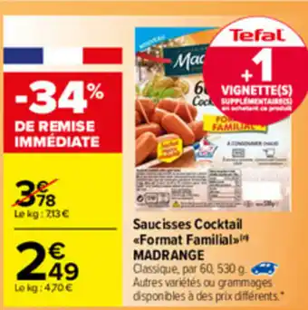 Carrefour Saucisses Cocktail offre