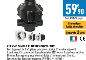 Brico Cash Kit VMC Simple Flux Reniuvel Air offre