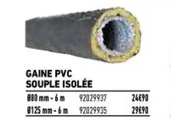 Brico Cash Gaine PVC Souple Isolée offre