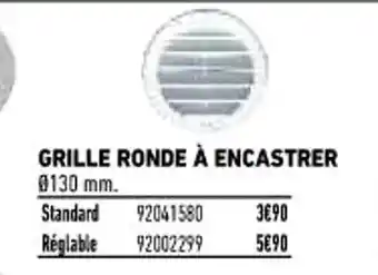 Brico Cash Grille Ronde á Encastrer offre
