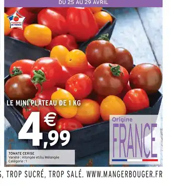 Intermarché Tomate cerise offre