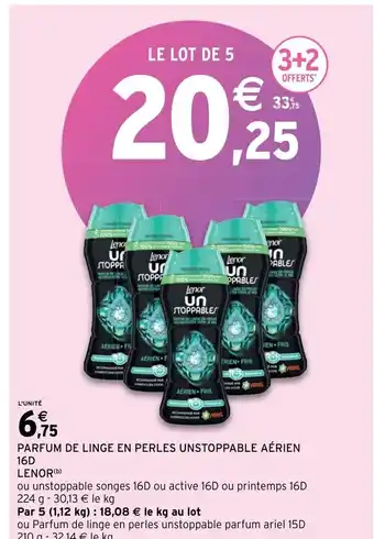Intermarché Parfum de linge en perles unstoppable aerien 16D lenor offre