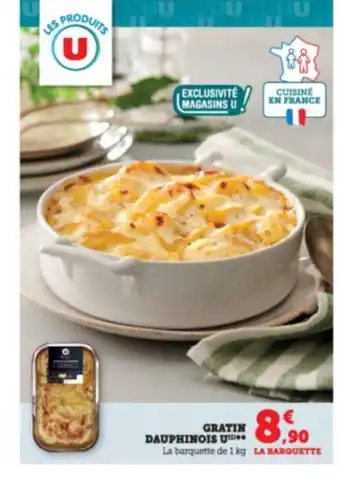 Super U Gratin dauphinois U offre