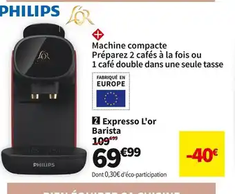 Conforama Philips expresso l'or barista lm9012/50 offre