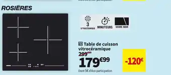 Conforama Rosieres table de cuisson vitrocéramique rh63ct/2 offre