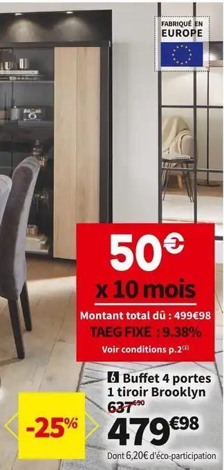 Conforama Buffet 4 portes 1 tiroir brooklyn offre