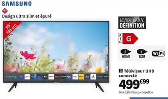 Conforama Samsung téléviseur uhd connecté ue55au7025kxxc offre