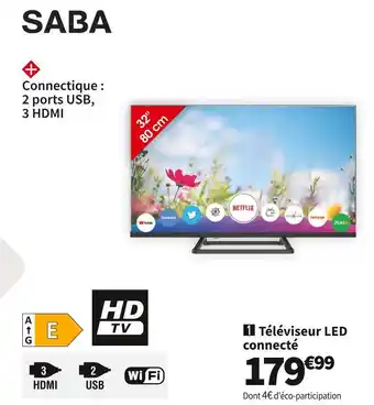 Conforama Saba téléviseur led connecté sb32hds231 offre