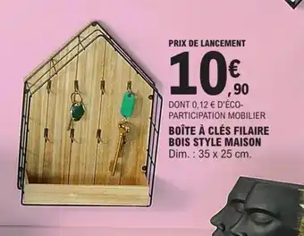 E.Leclerc Botie A Clés Filaire Bois Style Maison offre