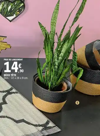 E.Leclerc Déco tété offre