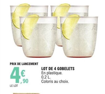E.Leclerc Lot De 4 Gobelets offre