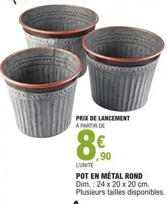 E.Leclerc Pot En Métal Rond offre