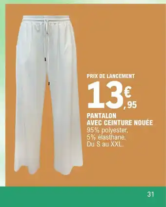 E.Leclerc Pantalon Avec Ceinture Nouée offre