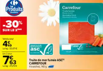 Carrefour Truite De Mer Fumée ASC offre