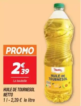 Netto Huile de tournesol NETTO offre