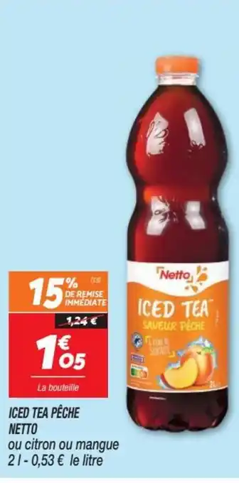Netto Iced tea pêche NETTO offre