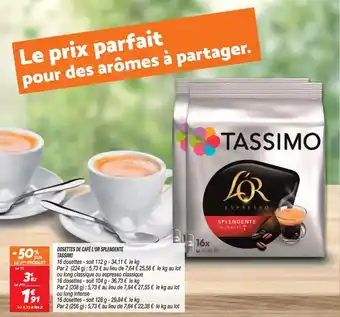 Netto Dosettes de café l'or splendente tassimo offre