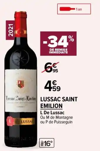 Carrefour Market Lussac saint emilion offre