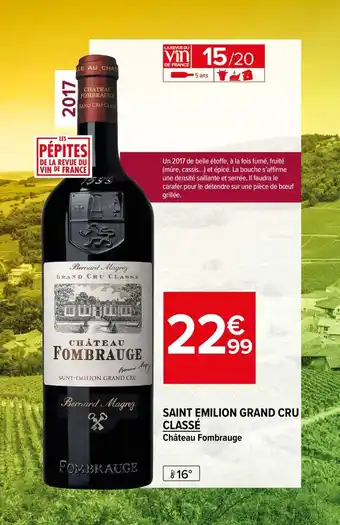 Carrefour Market Saint emilion grand cru classé offre