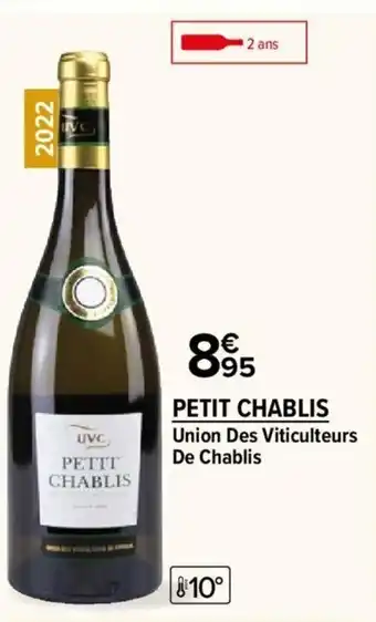 Carrefour Market Petit chablis offre