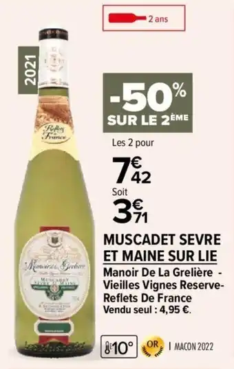 Carrefour Market Muscadet sevre et maine sur lie offre
