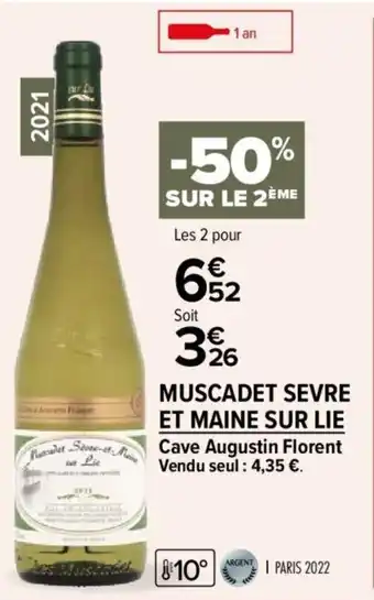 Carrefour Market Muscadet sevre et maine sur lie offre