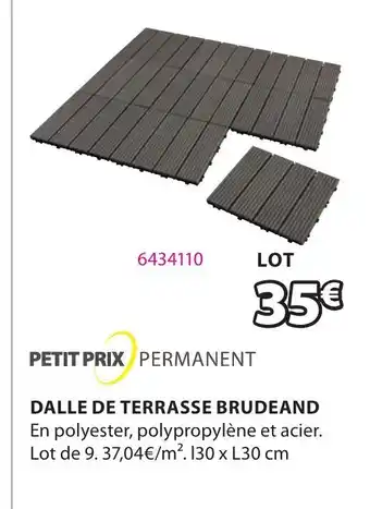JYSK Dalle de Terrasse Brudeand offre