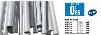 Brico Cash Tube IRL Rigide offre