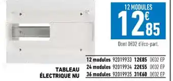 Brico Cash Tableau électrique Nu offre