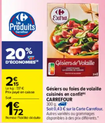 Carrefour Gésiers Ou Foies offre