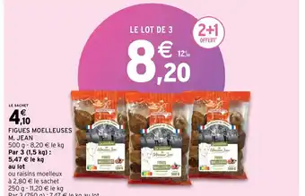 Intermarché Hyper Figues moelleuses M jean offre
