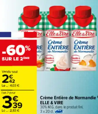 Carrefour Créme Entière De Normandie offre