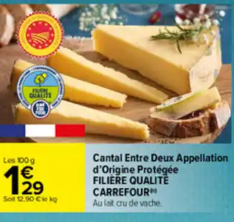 Carrefour Cantal Entre Deux Appellation offre