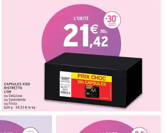 Intermarché Hyper Capsules x120 ristretto l'Or offre