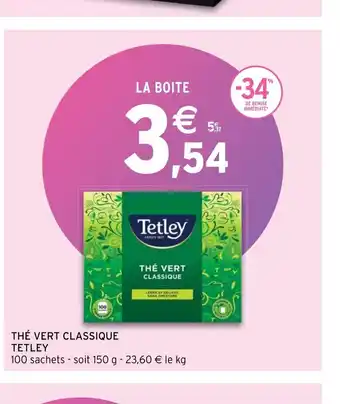 Intermarché Hyper The vert classique tetley offre