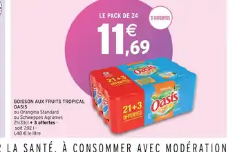 Intermarché Hyper Boisson aux fruits tropical oasis offre