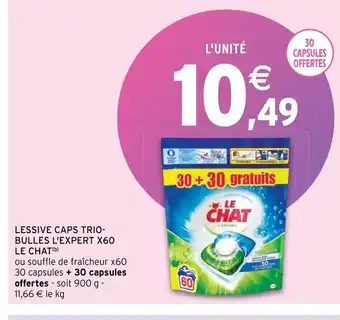 Intermarché Hyper Lessive caps trio bulles l'expert x60 le chat offre