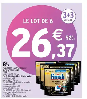 Intermarché Hyper Tablettes lave-vaisselle ultimate plus x25 finish offre