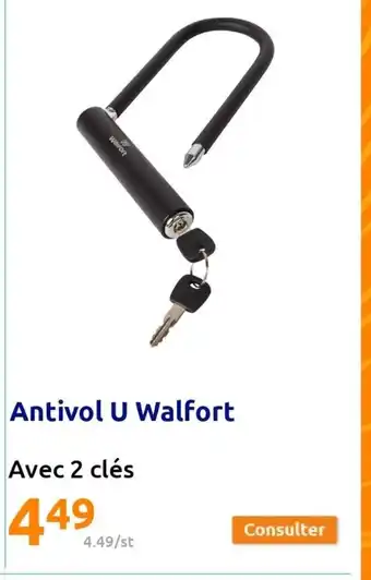 Action Antivol U walfort offre