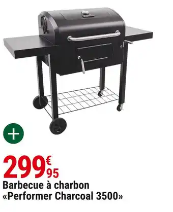 Gamm vert Barbecue à charbon perfomer charcoal 3500 offre