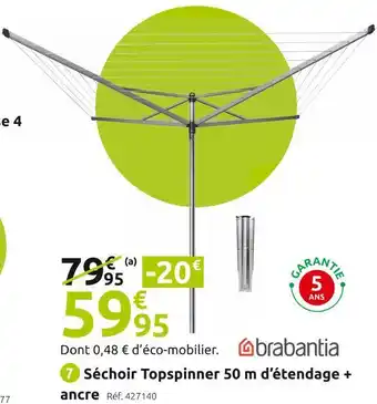 Mr Bricolage Brabantia séchoir topspinner 50 m d’étendage + ancre offre