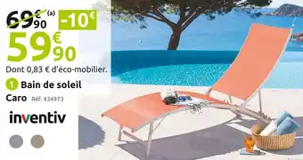Mr Bricolage Inventiv bain de soleil caro offre