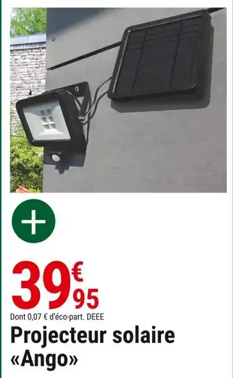 Gamm vert Projecteur solaire ango offre