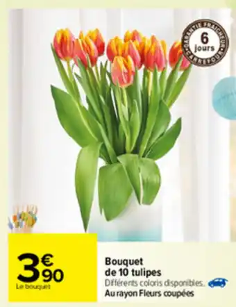 Carrefour Bouquet De 10 Tulipes offre